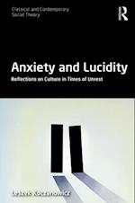 Anxiety and Lucidity