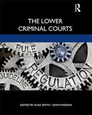 The Lower Criminal Courts