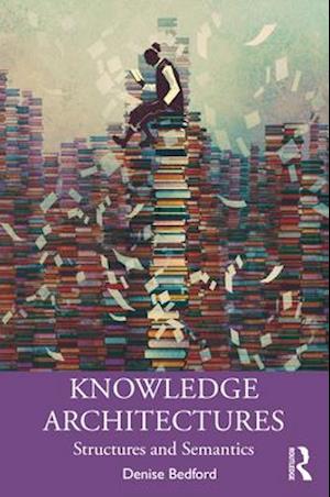 Knowledge Architectures