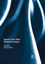 Husserl and Other Phenomenologists