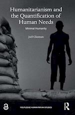 Humanitarianism and the Quantification of Human Needs