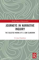 Journeys in Narrative Inquiry