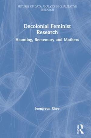 Decolonial Feminist Research