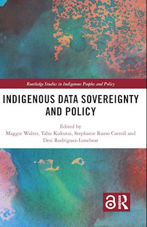 Indigenous Data Sovereignty and Policy