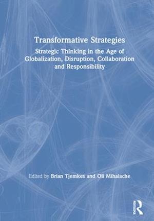 Transformative Strategies