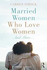 Married Women Who Love Women
