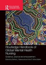 Routledge Handbook of Global Mental Health Nursing