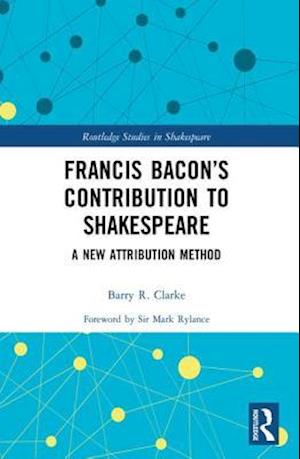 Francis Bacon’s Contribution to Shakespeare