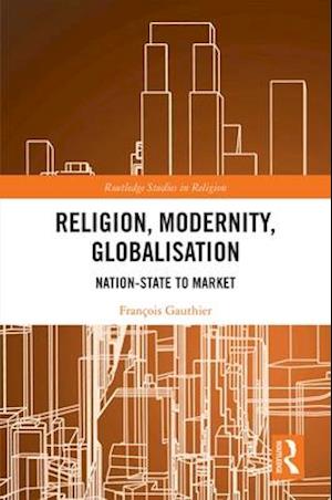 Religion, Modernity, Globalisation