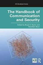 The Handbook of Communication and Security