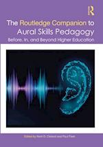 The Routledge Companion to Aural Skills Pedagogy