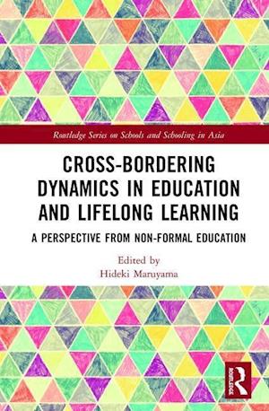 Cross-Bordering Dynamics in Education and Lifelong Learning