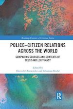 Police–Citizen Relations Across the World