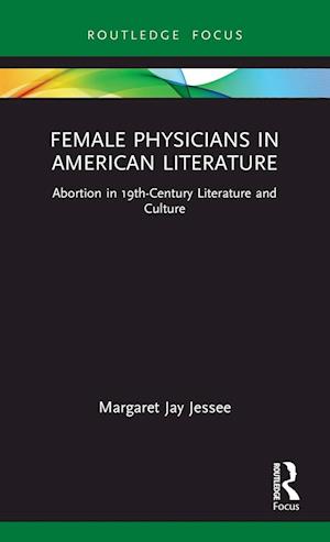 Female Physicians in American Literature