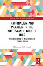 Nationalism and Islamism in the Kurdistan Region of Iraq