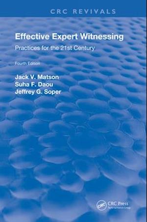 Effective Expert Witnessing, Fourth Edition