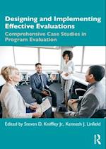 Designing and Implementing Effective Evaluations