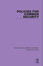 Policies for Common Security