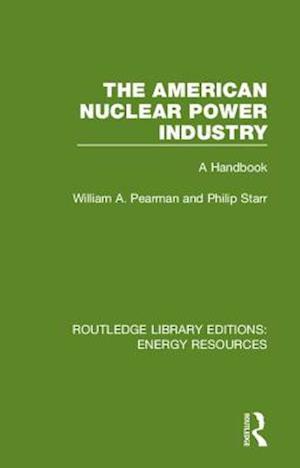 The American Nuclear Power Industry