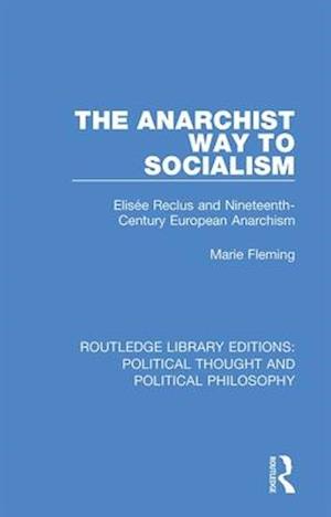 The Anarchist Way to Socialism