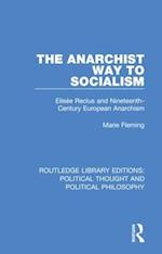The Anarchist Way to Socialism