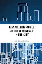 Law and Intangible Cultural Heritage in the City