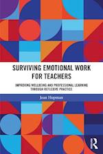 Surviving Emotional Work for Teachers