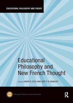 Educational Philosophy and New French Thought