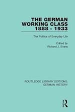 The German Working Class 1888–1933