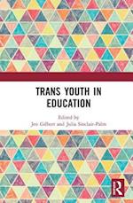 Trans Youth in Education