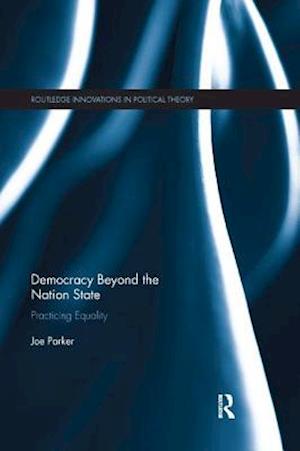 Democracy Beyond the Nation State