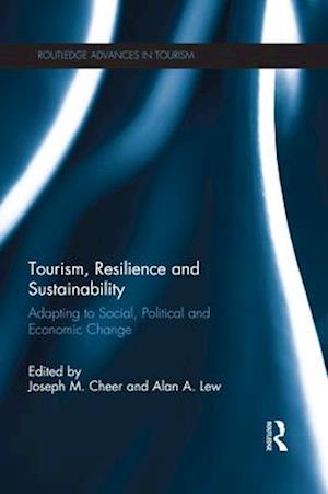 Tourism, Resilience and Sustainability