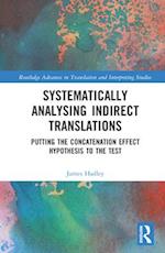 Systematically Analysing Indirect Translations