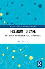 Freedom to Care
