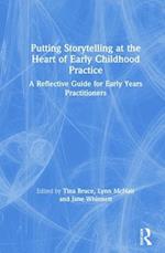 Putting Storytelling at the Heart of Early Childhood Practice