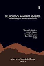 Delinquency and Drift Revisited, Volume 21