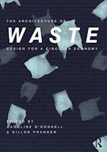 The Architecture of Waste