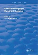 Functional Imaging in Movement Disorders