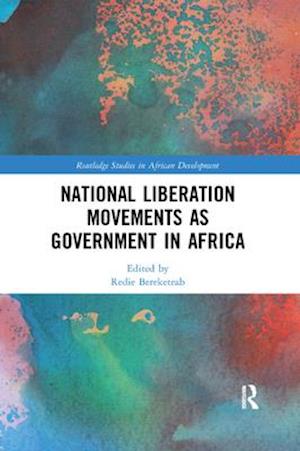 National Liberation Movements as Government in Africa