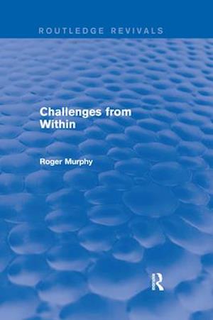 Challenges from Within