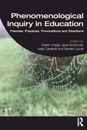 Phenomenological Inquiry in Education