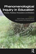 Phenomenological Inquiry in Education