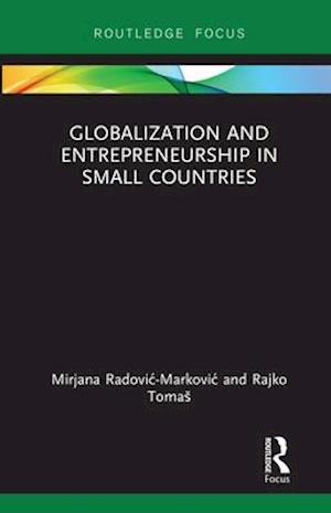 Globalization and Entrepreneurship in Small Countries