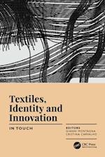 Textiles, Identity and Innovation: In Touch