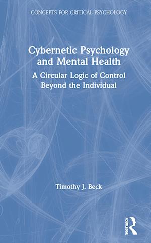 Cybernetic Psychology and Mental Health