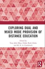 Exploring Dual and Mixed Mode Provision of Distance Education