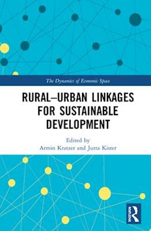 Rural-Urban Linkages for Sustainable Development