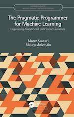 The Pragmatic Programmer for Machine Learning