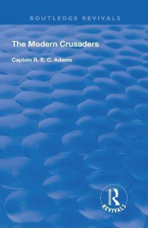 The Modern Crusaders