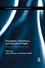 Procreation, Parenthood, and Educational Rights